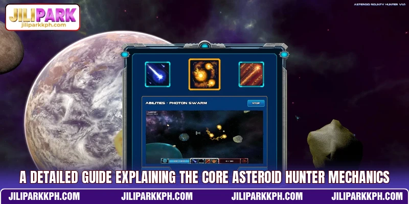 A detailed guide explaining the core Asteroid Hunter mechanics