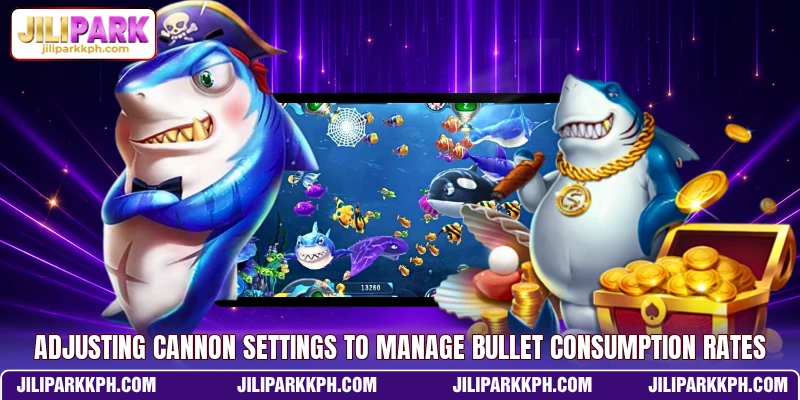 Adjusting cannon settings to manage bullet consumption rates
