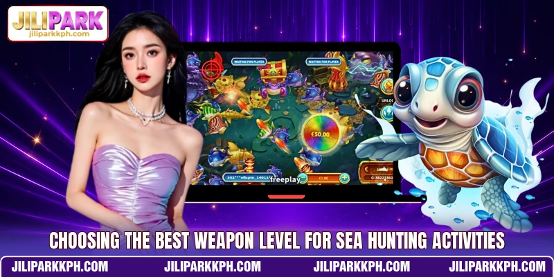 Choosing the best weapon level for sea hunting activities