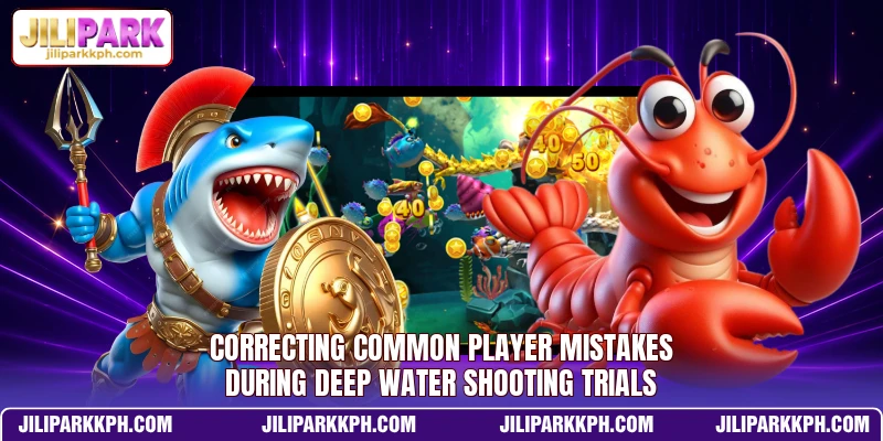 Correcting common player mistakes during deep water shooting trials