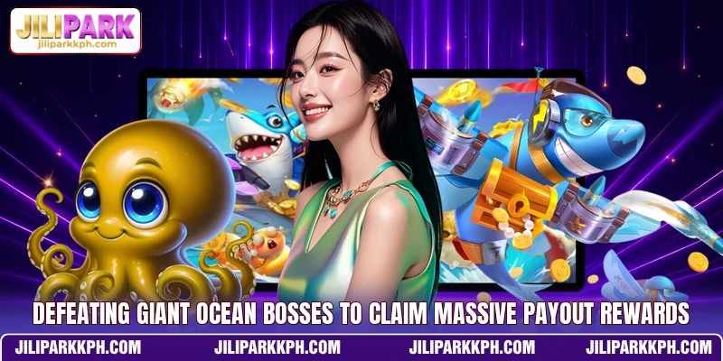 Defeating giant ocean bosses to claim massive payout rewards