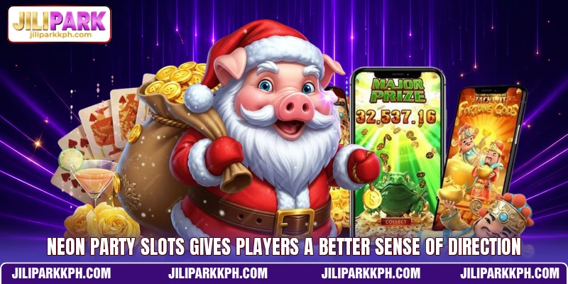 Neon Party Slots Gives Players A Better Sense Of Direction