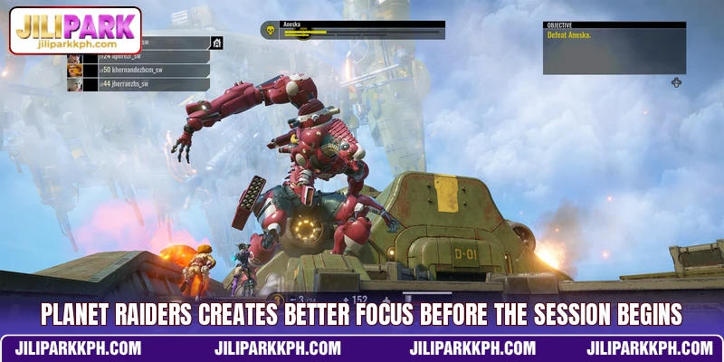 Planet Raiders Creates Better Focus Before The Session Begins
