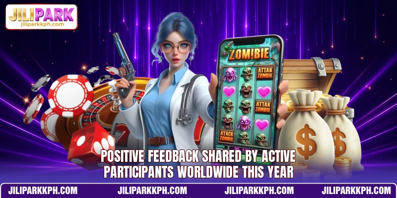 Positive feedback shared by active participants worldwide this year