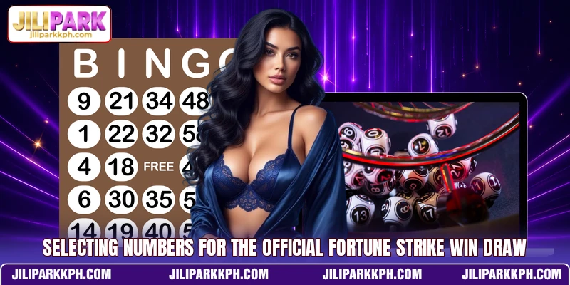 Selecting numbers for the official Fortune Strike Win draw