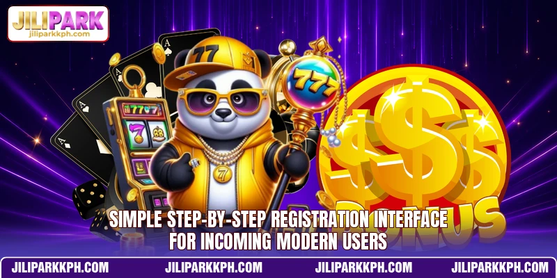 Simple step-by-step registration interface for incoming modern users