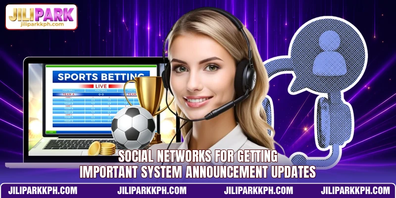 Social networks for getting important system announcement updates Social networks for getting important system announcement updates