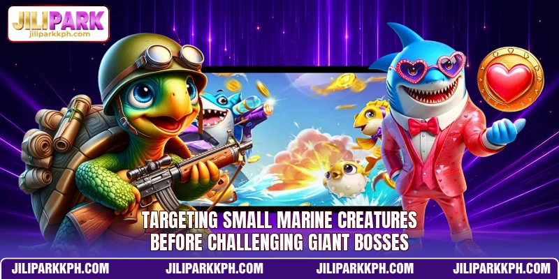 Targeting small marine creatures before challenging giant bosses