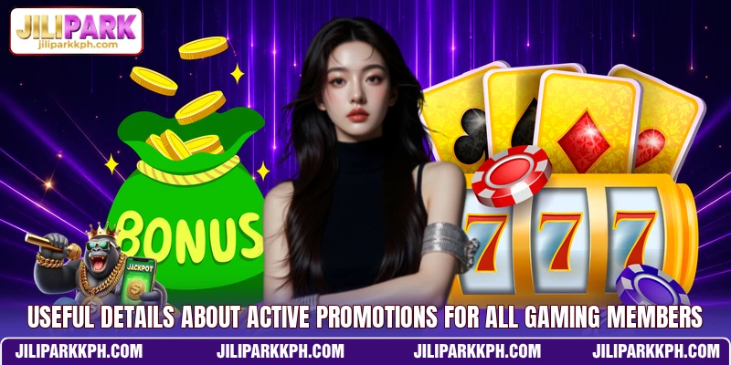 Useful details about active promotions for all gaming members